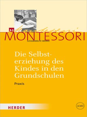 cover image of Die Selbsterziehung des Kindes in den Grundschulen Band II